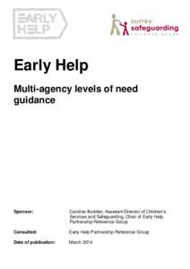 Early Help Multi-agency levels of need guidance Sponsor: