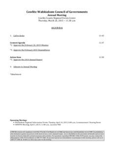 Cowlitz-Wahkiakum Council of Governments Annual Meeting Cowlitz County Regional Events Center Thursday, March 26, 2015 ~ 11:30 a.m. AGENDA