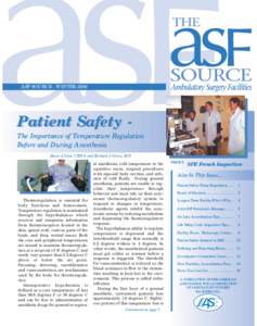 ASF SOURCE - WINTER[removed]Patient Safety - The Importance of Temperature Regulation Before and During Anesthesia
