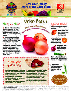 Give Your Family More of the Good Stuff! Onion Basics  $hop and $ave