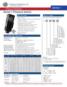Pressure Switches Inc. Quality Pressure Solutions Series 1  Pressure Switches
