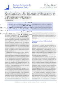 Policy Brief  No. 191 December 22, 2015 Kazakhstan: An Island of Stability in a Turbulent Region