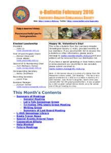 e-Bulletin February 2016 LIVERMORE-AMADOR GENEALOGICAL SOCIETY Web: http://www.L-AGS.org Twitter: http://www.twitter.com/lagsociety Elected Leadership