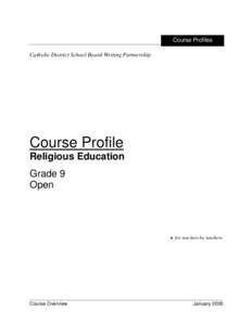 Course Profiles Catholic District School Board Writing Partnership Course Profile Religious Education Grade 9