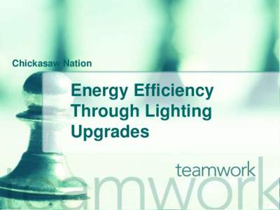 Energy Efficiency Through Lighting Upgrades