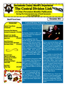 Sacramento County Sheriff’s Department  The Central Division Link A Crime Prevention Monthly Publication Serving The Unincorporated areas of South Sacramento www.sacsheriff.com