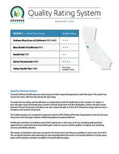 Quality Rating System JANUARY 2014 REGION 7 — Santa Clara County  Quality Rating