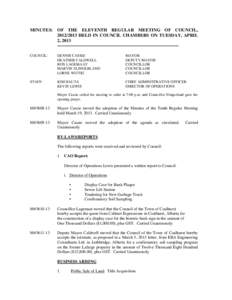 MINUTES: OF THE ELEVENTH REGULAR MEETING OF COUNCIL, [removed]HELD IN COUNCIL CHAMBERS ON TUESDAY, APRIL 2, 2013 -------------------------------------------------------------------------------COUNCIL:  DENNIS CASSIE