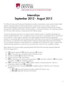 Internships September[removed]August 2013 The Office of Career and Professional Development provides comprehensive career services to Josef Korbel