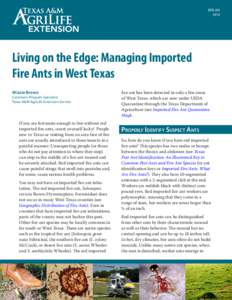 ENTO[removed]Living on the Edge: Managing Imported Fire Ants in West Texas Wizzie Brown