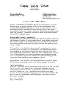 Capay Valley Vision P.O. Box 799 Esparto, CAFor Immediate Release Monday, August 18, 2003