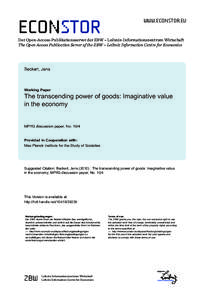 The Transcending Power of Goods: Imaginative Value in the Economy