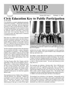 WRAP-UP The Newsletter of the West Virginia Legislature Volume XIV, Issue 5  February 12, 2003