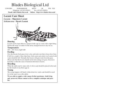 Blades Biological Ltd COWDEN . EDENBRIDGE . KENT . UK . TN8 7DX Telephone: (Fax: (Email:  Online: http:/www.blades-bio.co.uk/