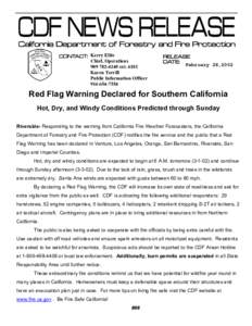 Fire prevention / California Department of Forestry and Fire Protection / Red flag warning / Red flag / Firefighting / Wildland fire suppression / Aerial firefighting
