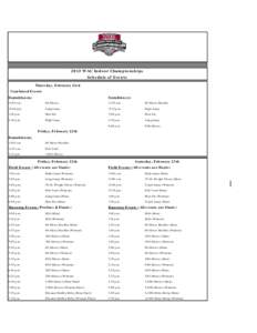 2013 WAC Indoor Championships Schedule of Events Thursday, February 21rd Combined Events Heptathlon (m)