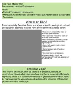 Red Rock Master Plan Focus Area - Healthy Environment Goals: Protect Threatened Landscapes Manage Environmentally Sensitive Areas (ESAs) for Native Sustainable Resources