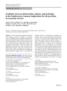 Landscape Ecol[removed]:261–274 DOI[removed]s10980[removed]RESEARCH ARTICLE  Feedbacks between deforestation, climate, and hydrology