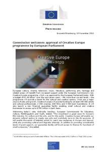 EUROPEAN COMMISSION  PRESS RELEASE Brussels/Strasbourg, 19 November[removed]Commission welcomes approval of Creative Europe