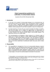 Airport preparedness guidelines for outbreaks of communicable disease Issued by ACI and ICAO (Revised April[removed]Introduction 1.1