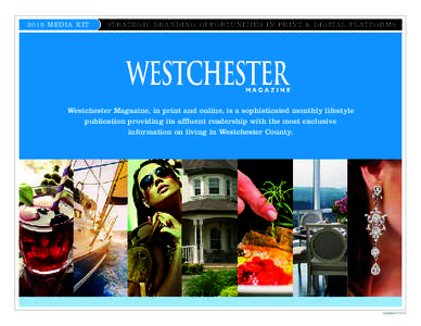 Westchester Magazine / Rye /  New York / White Plains /  New York / Westchester County /  New York / Rye (city) /  New York / Playland / Ossining (village) /  New York / Bronxville /  New York / New York / Hudson Valley / Long Island Sound
