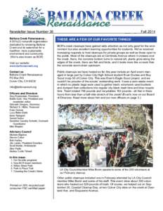 Newsletter Issue Number 36 Ballona Creek Renaissance... A 501c(3) nonprofit organization dedicated to renewing Ballona Creek and its watershed for a healthier, more sustainable