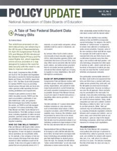Vol. 22, No. 21 May 2015 National Association of State Boards of Education  A Tale of Two Federal Student Data