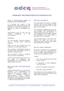 PREGNANCY AND BREASTFEEDING DISCRIMINATION  What is discrimination based pregnancy and breastfeeding?  on