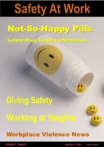 Safety At Work Not-So-Happy Pills Latest Drug Testing information Diving Safety