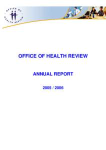 OFFICE OF HEALTH REVIEW ANNUAL REPORT[removed] Statement of Compliance