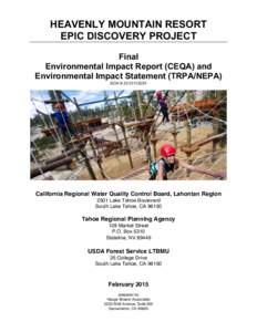 HEAVENLY MOUNTAIN RESORT EPIC DISCOVERY PROJECT Final Environmental Impact Report (CEQA) and Environmental Impact Statement (TRPA/NEPA) SCH # [removed]