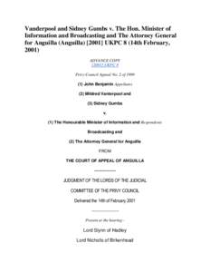 Vanderpool and Sidney Gumbs v. The Hon. Minister of Information and Broadcasting and The Attorney General for Anguilla (Anguilla[removed]UKPC 8 (14th February, 2001) ADVANCE COPY[removed]UKPC 8