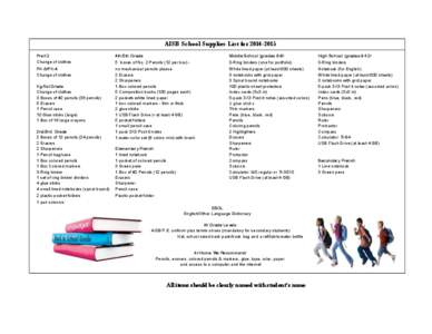 AISB School Supplies List for[removed]PreK2 Change of clothes 4th/5th Grade