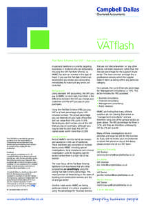 June[removed]VATflash Flat Rate Scheme for VAT – Are you using the correct percentage? A specialist taskforce is currently targeting businesses in Scotland who are deliberately