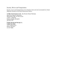 Security, Movers and Transportation Security, movers and transportation services that have been used and recommended by United Methodist Churches in the Detroit Renaissance District. 11 Mile Truck Frame & Axle - Ken Krst