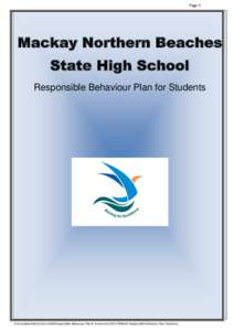 Page 1  Mackay Northern Beaches State High School Responsible Behaviour Plan for Students