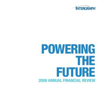 POWERING THE FUTURE 2008 Annual FINANCIAL Review