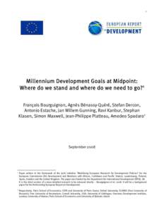 Poverty / International development / Economics / Aid effectiveness / Sanitation / Poverty reduction / Universal Primary Education / Drinking water / United Nations Development Programme / Millennium Development Goals / Development / Socioeconomics