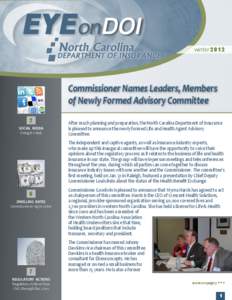 EYE onDOI winter 2012 Commissioner Names Leaders, Members of Newly Formed Advisory Committee 2