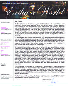 Holiday Letter[removed]The Erika Slezak Fan Club, in its 36th year, presents... XÜ|~tËá jÉÜÄw Dear Friends,