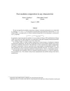 Fast modular composition in any characteristic Kiran S. Kedlaya∗ MIT Christopher Umans† Caltech