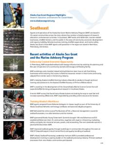 Alaska Sea Grant Regional Highlights  Research, Education, and Extension for Coastal Alaska www.alaskaseagrant.org