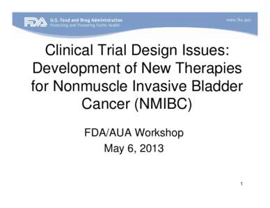 Clinical Trial Design Issues: Drug and Device Development for Localized Prostate Cancer