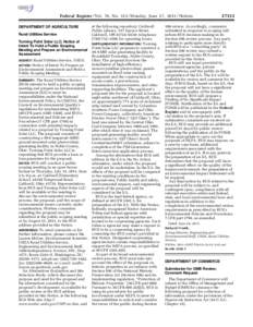 Federal Register / Vol. 76, No[removed]Monday, June 27, [removed]Notices DEPARTMENT OF AGRICULTURE Rural Utilities Service Turning Point Solar LLC; Notice of Intent To Hold a Public Scoping Meeting and Prepare an Environmen