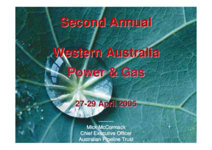 Microsoft PowerPoint - WA Power and Gas Presentation April 2005