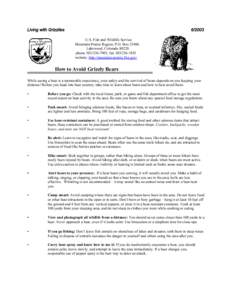 Living with Grizzlies[removed]U.S. Fish and Wildlife Service Mountain-Prairie Region, P.O. Box[removed]Lakewood, Colorado 80228