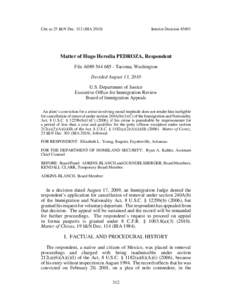 Cite as 25 I&N Dec[removed]BIA[removed]Interim Decision #3691 Matter of Hugo Heredia PEDROZA, Respondent File A089[removed]Tacoma, Washington