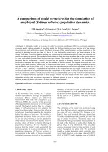 A comparison of model structures for the simulation of amphipod (Talitrus saltator) population dynamics. P.M. Anastácioa, S.C.Gonçalvesb, M.A. Pardalb, J.C. Marquesb a  b