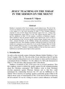 JESUS’ TEACHING ON THE TORAH IN THE SERMON ON THE MOUNT Francois P. Viljoen