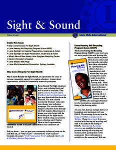Sight & Sound Volume I, Issue 2 Inside This Issue: • •